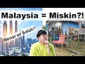 Malaysia is Poor country? Really??