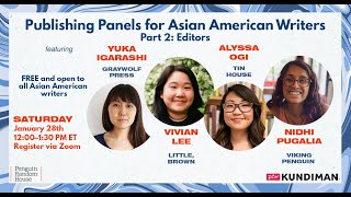 Publishing Panels for Asian American Writers, Part 2: Editors