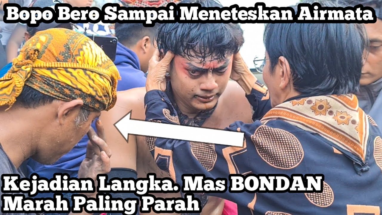 Kejadian Langka. Mas BONDAN Marah Paling Parah sampai Bopo Bero Meneteskan Air Mata Kesedihan