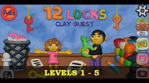 12 Locks Clay Quest Levels 1-5 Walkthrough [RUD Present]