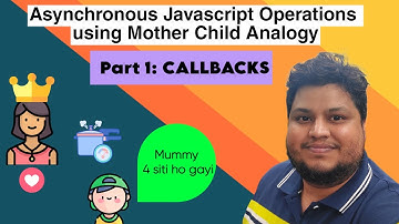 Understanding Asynchronous Operations in JavaScript: Callbacks Explained - Part 1