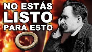 El ETERNO RETORNO de Nietzsche: la Filosofía que te hará Invencible