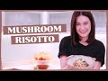 EASY GUIDE TO MAKE MUSHROOM RISOTTO (Perfect for family dinners or date night!) | Bea Alonzo