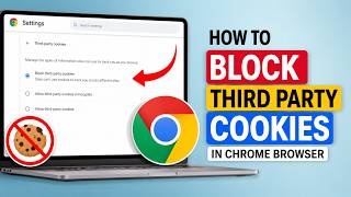 How to Block Third-Party Cookies in Chrome Web Browser
