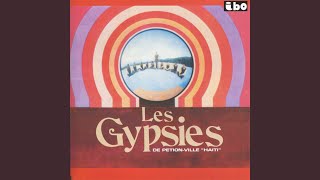 Miniatura de vídeo de "The Gypsies - Gypsie en Douce"