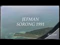 Sorong jefman 1991