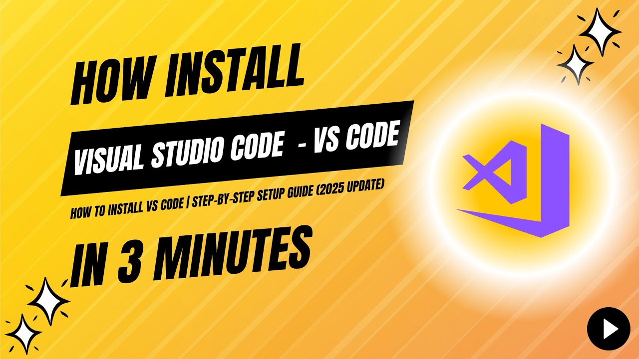 How to Install VS Code | Step-by-Step Setup Guide (2025 Update) - YouTube