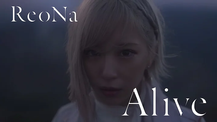 ReoNa Alive-Music Video-TV/PRELUDE TO DAWNOP