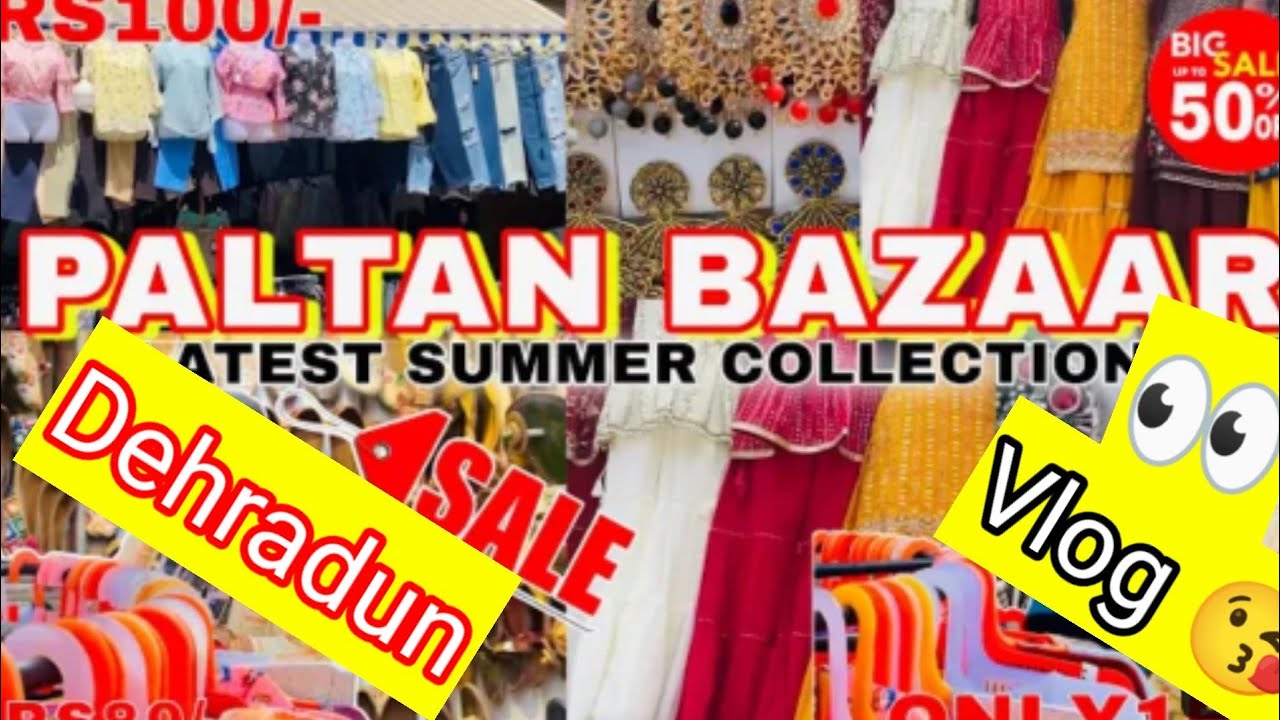 DEHRADUN CHEAPEST MARKET PALTAN BAZAR DEHRADUN WINTER COLLECTION