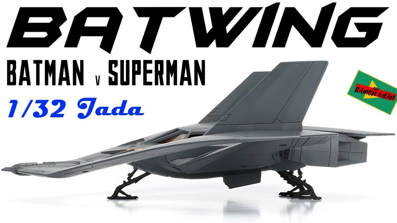 Batwing Jada 1/32 | BATMAN v SUPERMAN | ??? ▻ UNBOXING & REVIEW | BATMAN  - YouTube