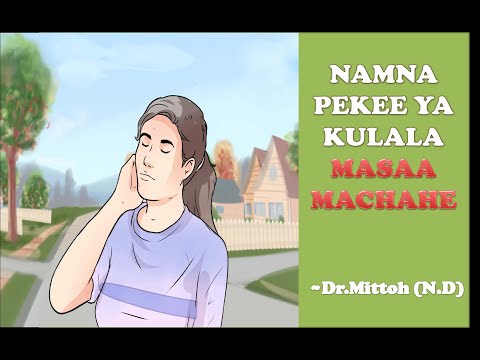 NAMNA PEKEE YA KULALA MASAA MACHACHE_ MASAA 4 (POLYPHASIC SLEEP) | Mittoh_Isaac (N.D)
