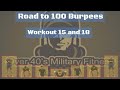 Road to 100 Burpees - Workout 15 and 18