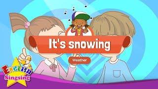 weather its snowing educational rap for kids english song with lyrics