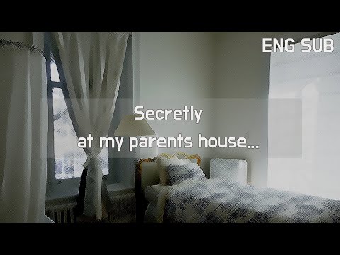 ASMR Boyfriend | Secretly at my parents house.... (ENG SUB)