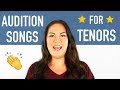 18 good audition songs for tenors  musical theatre