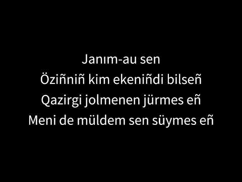 Raim - Janım-au, sen | qazaq latin | Raim -жаным-ау, сен (текст сөзі ) karaoke