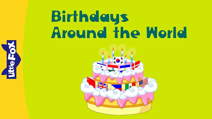 Birthdays Around the World | Culture and History | Holidays | Little Fox | Bedtime Stories - DayDayNews