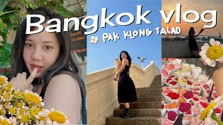 Bangkok Vlog ปากคลองตลาดกับหวานใจ คาเฟ่ดอกไม้, สะพานพุทธ, ถ่ายรูปมุมมหาชน | KANOKSAURUS🦖