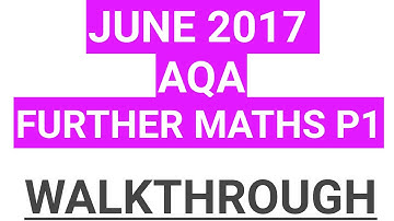 AQA GCSE Further Maths Level 2 June 2017 Paper 1 Walkthrough Part 1
