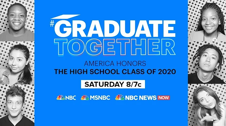 Graduate Together: America Honors The High School Class Of 2020 | NBC News