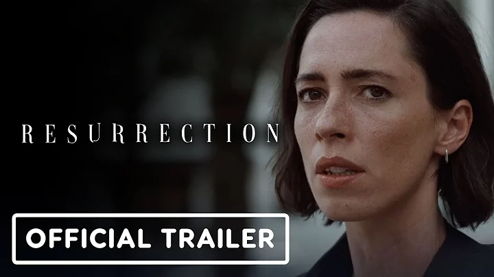 Resurrection - Official Trailer (2022) Rebecca Hal...