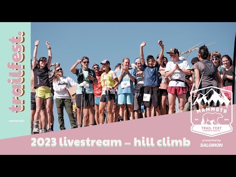 2023 Mammoth Trail Fest Dragon’s Back Ascent LIVE