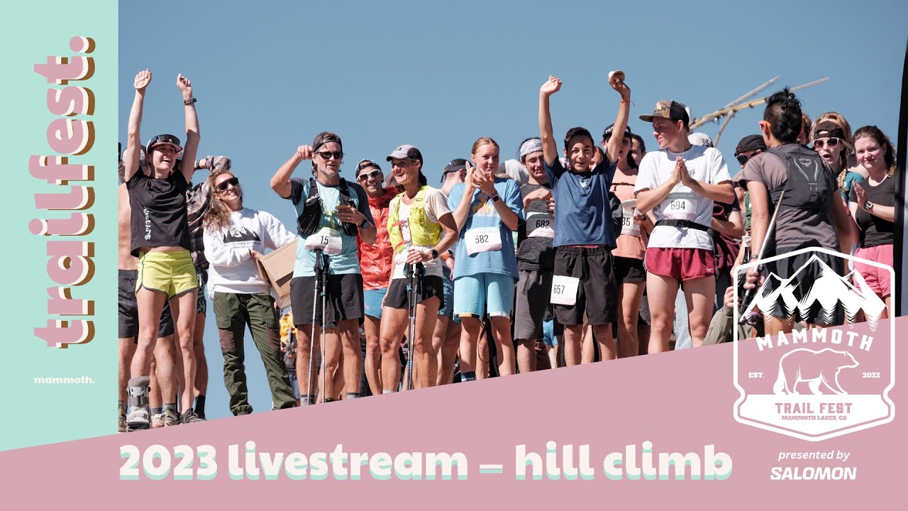 2023 Mammoth Trail Fest Dragon’s Back Ascent LIVE