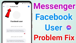 Messenger Facebook User Problem Fix What is Facebook User in Messenger