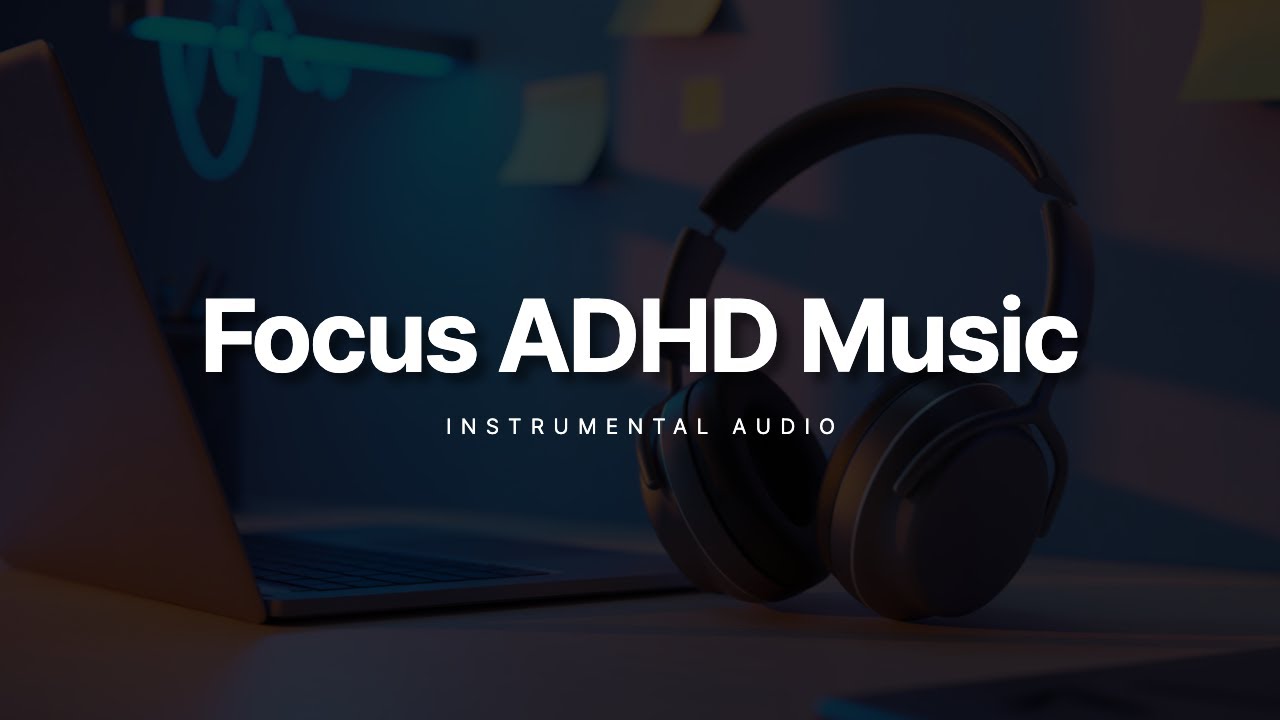 ADHD Music for Focus | Binaural Beats, Brown Noise, No Vocals, Deep Productivity Instrumental