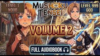 The BEST Mushoku Tensei Audiobook Volume 2 - Home Tutor Arc | Taming the Mad Dog