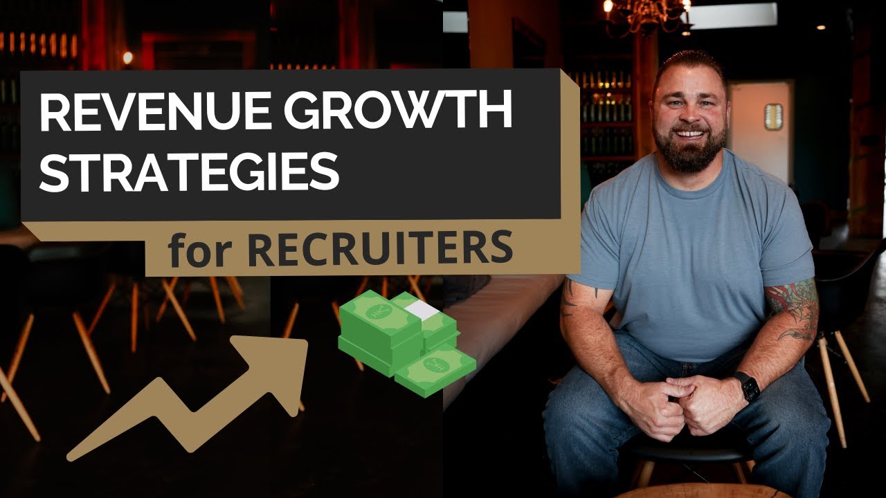 REVENUE GROWTH Strategies for Your Staffing and Recruiting Business!
