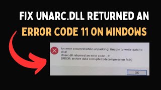 Fix unarc dll returned an error code 11 on Windows