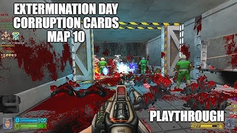 PROJECT-BRUTALITY 3.0: Extermination Day Playthrough MAP 10