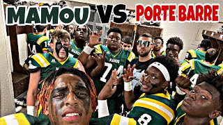 MAMOU VS PORTE BARRE (2022 High School Football Game)