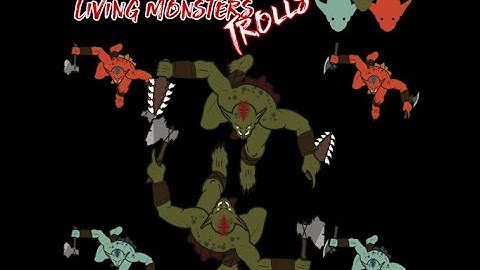 Living Monsters - Trolls - Animated Tokens for Roll20