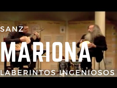 Marionas por la B, Gaspar Sanz,  Xavier Díaz-Latorre baroque guitar and Pedro Estevan percussion