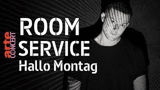 Room Service @ Hallo Montag – ARTE Concert