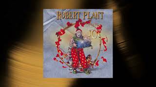 Robert Plant &quot;Satan Your Kingdom Must Come Down&quot; Official Audio