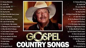 Precious Memories - Best Alan Jackson Country Gospel Songs Full Albums - Old Country Gospel Songs Precious Memories - Best Alan Jackson Country Gospel Songs Full Albums - Old Country Gospel Songs