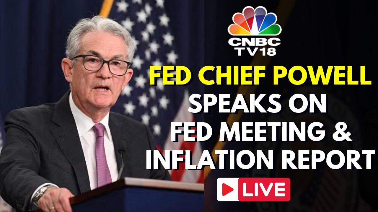 Jerome Powell LIVE: Federal Reserve Bank Interest Rate Decision | FOMC ...
