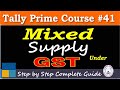 Unlocking the Secrets of Mixed Supply in GST with Tally Prime