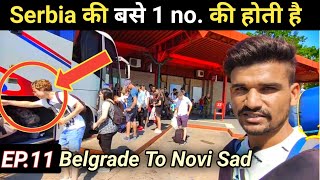 Belgrade to Novi Sad by Bus / बस वालो से बच्च के भाई / Novi Sad  Serbia / Travel with Praj