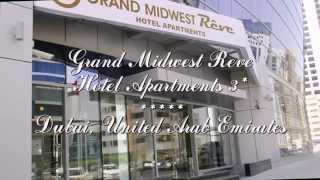 Grand Midwest Reve Hotel Apartments 3* Дубай, ОАЭ