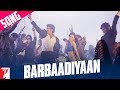 Barbaadiyaan song  aurangzeb  arjun kapoor  sasheh aagha  ram sampath