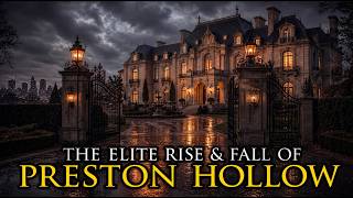 How Dallas's Old Money Built a Hollow of Mansions and Then Tore Them Down: Preston Hollow