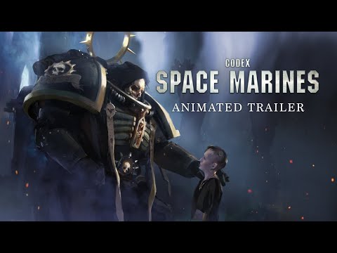 Codex: Space Marines Animated Trailer