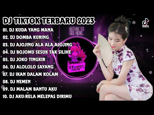 DJ TIKTOK TERBARU 2023 🎶 DJ KUDA YANG MANA 🎵 DJ DOMBA KURING 🎵 DJ AJOJING ALA ALA AJOJING VIRAL class=