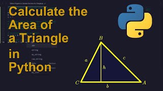 Full Calculate the Area of a Triangle Code in Python | Python Code Examples | Python Coding Tutorial Guide