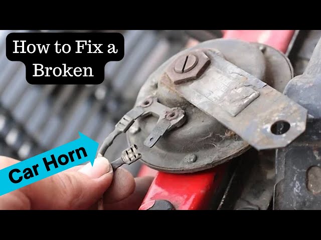 How to Fix a Broken Car Horn: Can You Repair a Car Horn