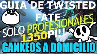 Guía de Twisted Fate Solo Para Profesionales